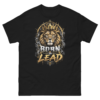 unisex-classic-tee-black-front-6abbf96186889.jpg BORN TO LEAD Lion Crown T-Shirt