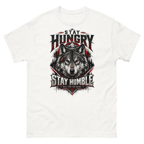 Stay Hungry, Stay Humble Wolf T-Shirt