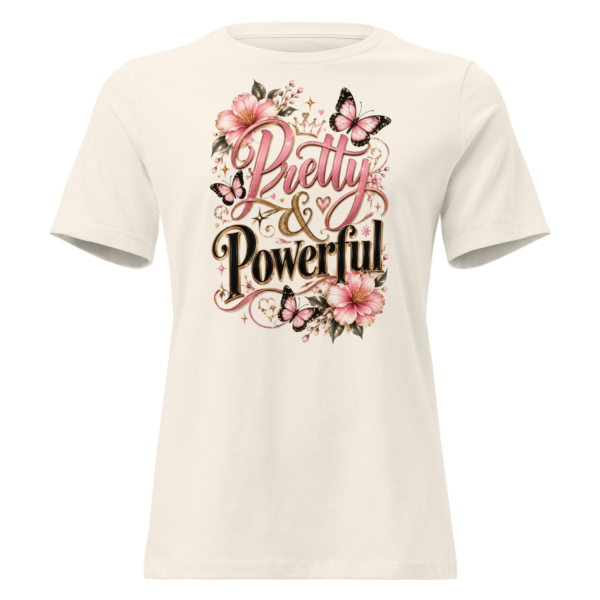 womens-relaxed-t-shirt-natural-front-6abbfb924ea89.webp Pretty & Powerful Women’s T-Shirt