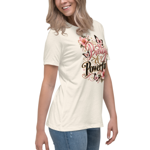 womens-relaxed-t-shirt-natural-right-front-6abbfb924e946.jpg Pretty & Powerful Women’s T-Shirt