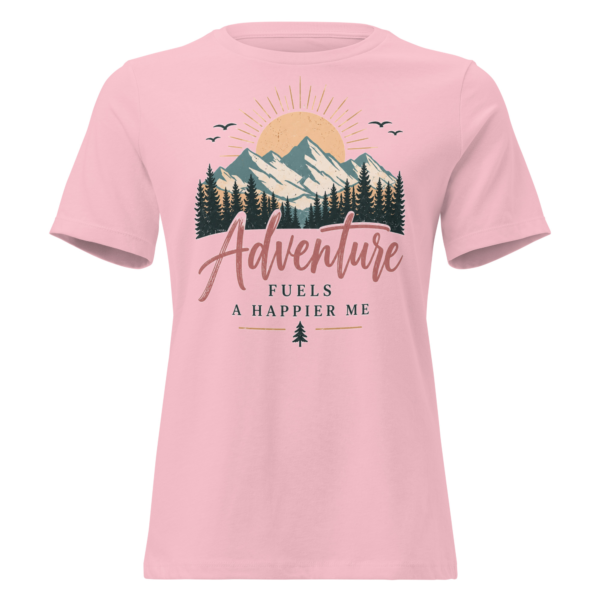 womens-relaxed-t-shirt-pink-front-6ab5eda7ed93d.jpg Adventure Fuels a Happier Me Women’s T-Shirt